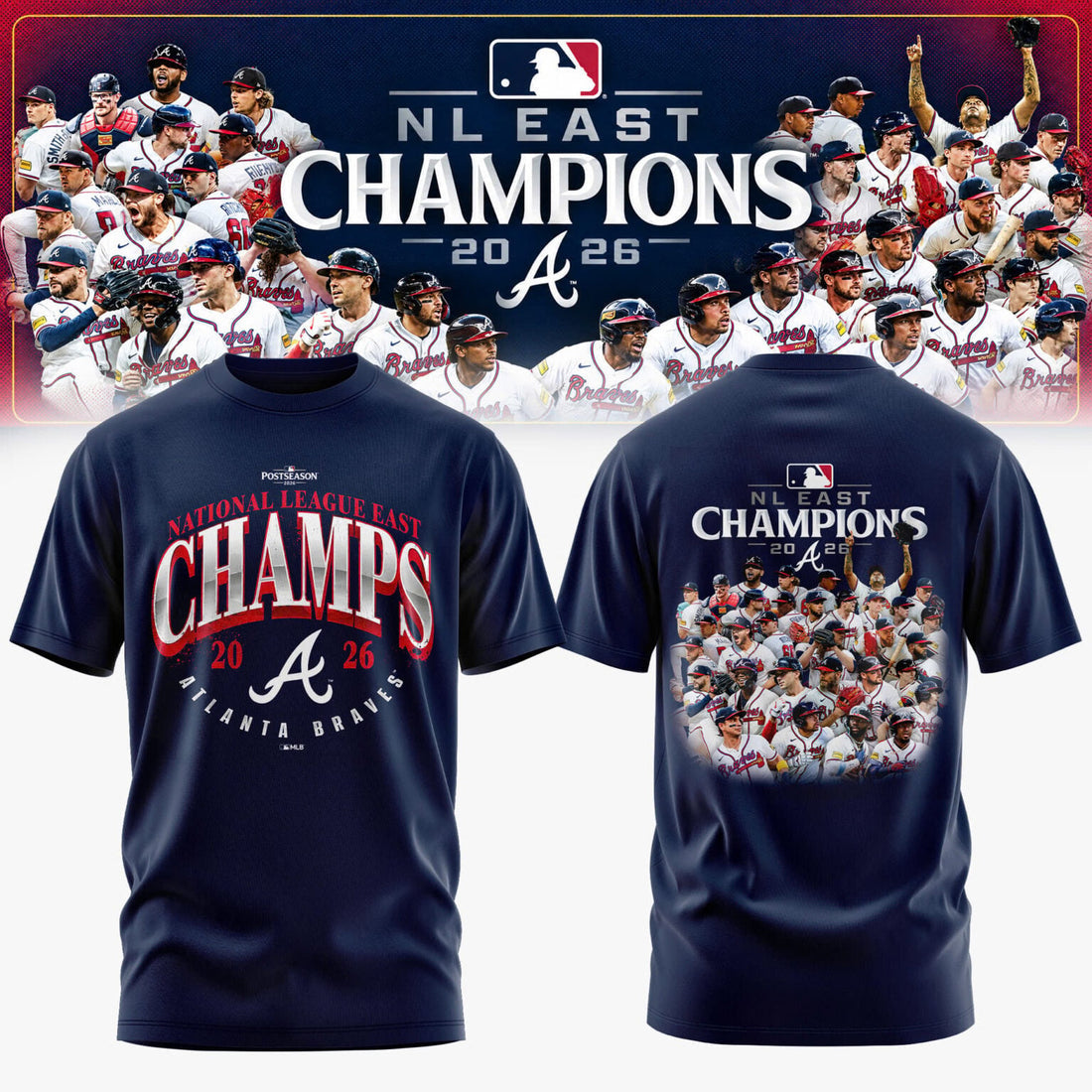 Atlanta Braves - NL EAST CHAMPIONS 2026 Edition Tshirt