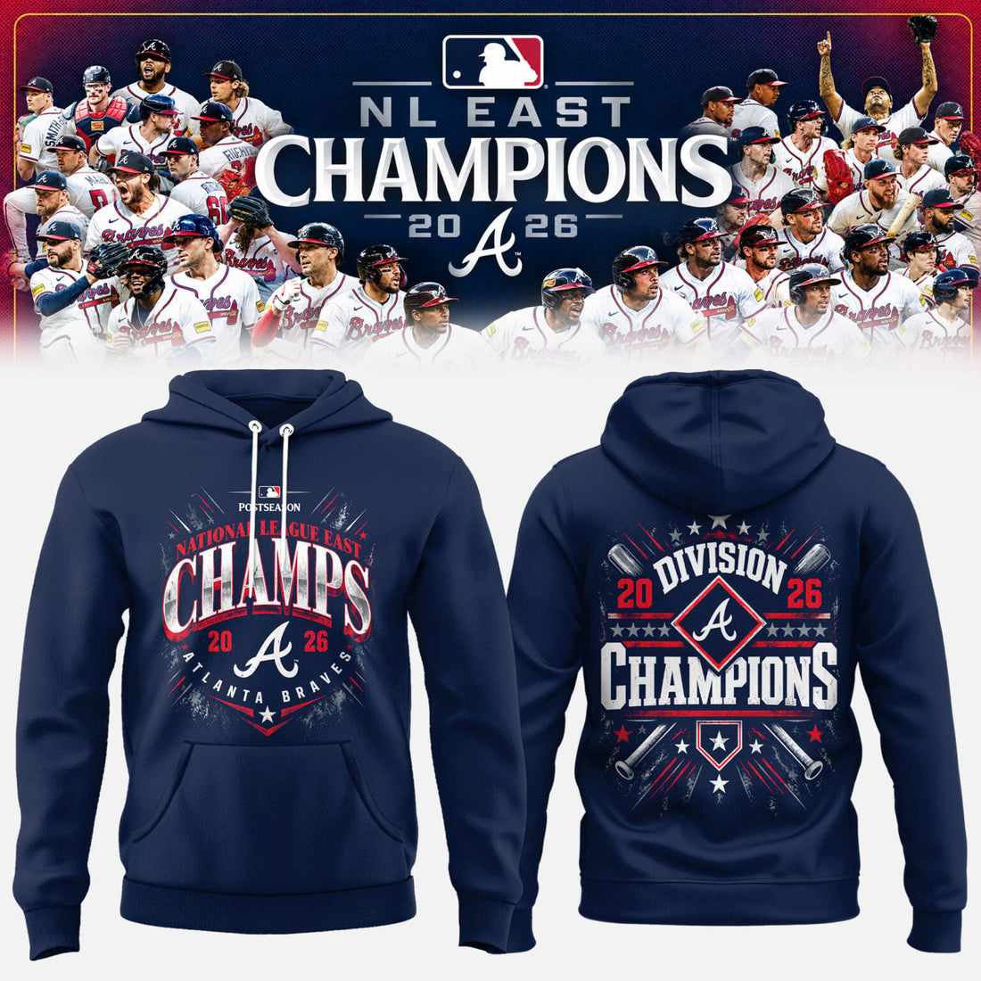 Atlanta Braves NL EAST CHAMPIONS 2026 Limited Edition Hoodie