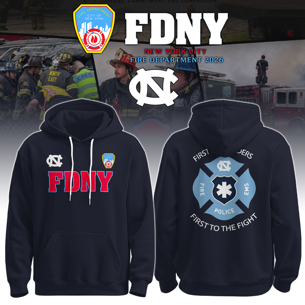 UNC x FDNY First Responders Tribute Hoodie