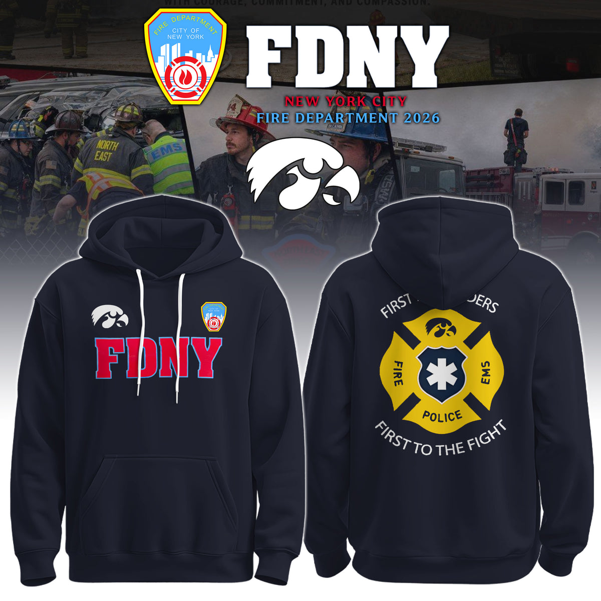 IOWA x FDNY First Responders Tribute Hoodie
