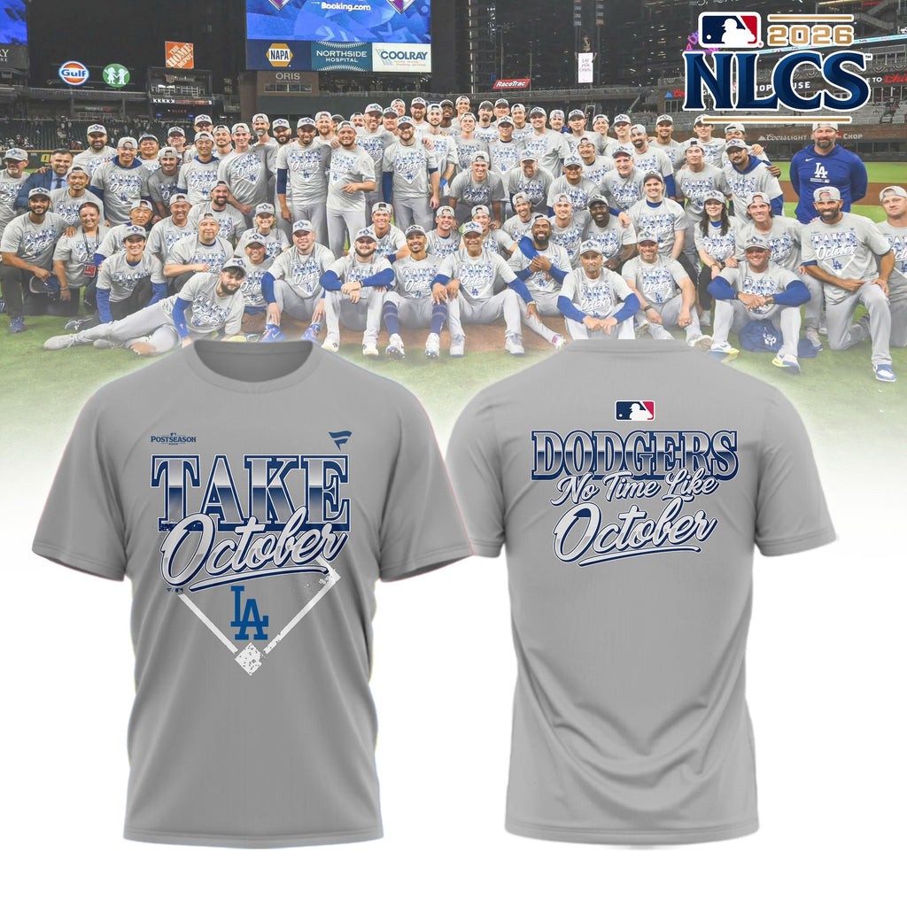 LA.Dodgers 2026 NLCS Bound Limited Locker Room "Take October" Shirt NN