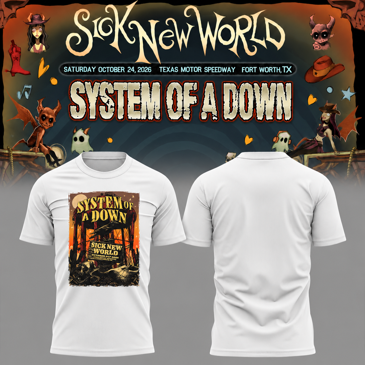 System Of A Down SOAD Sick New World Texas 2026 Event Tee Fort Worth TX T-Shirt