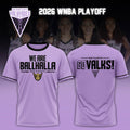 Valkyries "WE ARE BALLHALLA" 2026 WNBA Playoffs T-Shirt Limited Edition