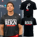 Cincinnati Bearcats "THE STRONG SHALL REIGN" T-Shirt
