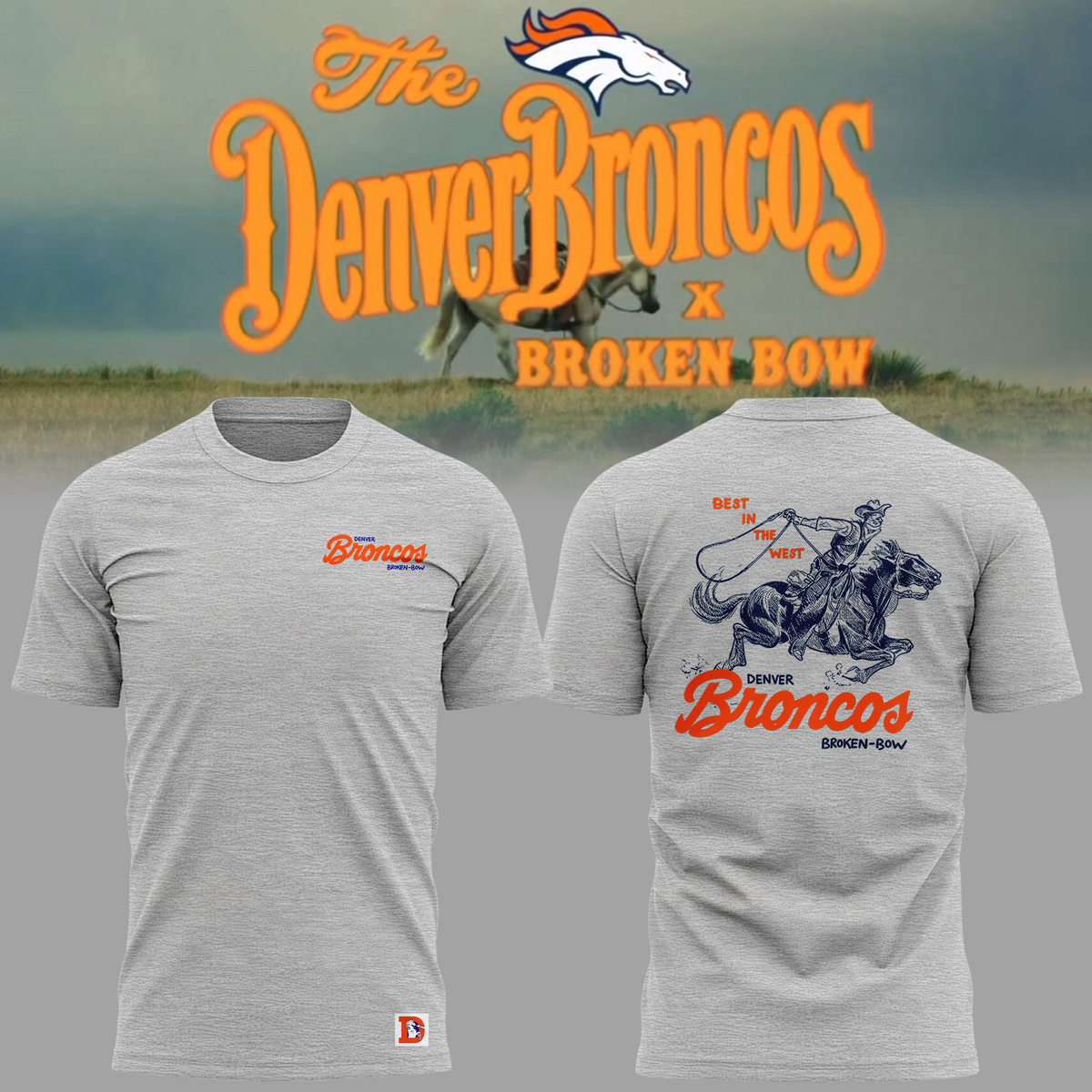 03.Limited edition Broken Bow x Denver Broncos 2026 T-shirt