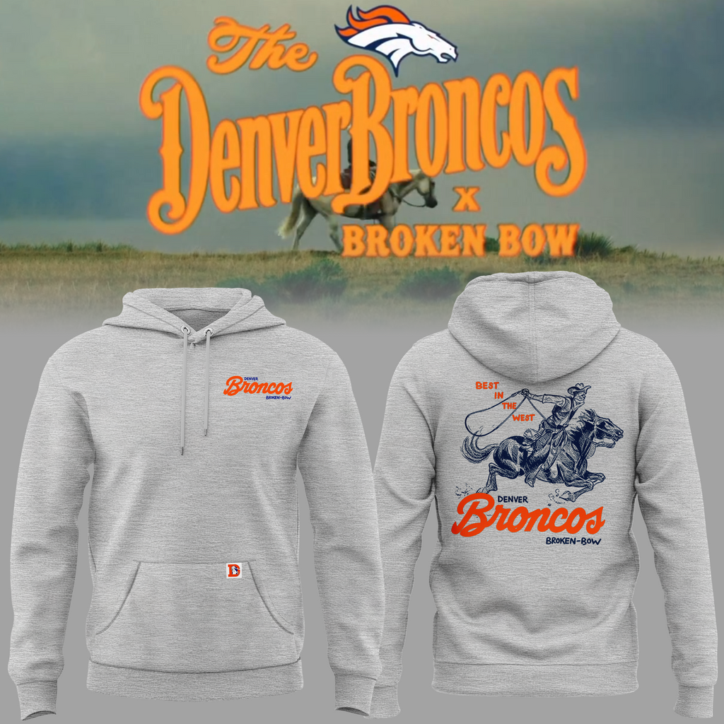 03.Limited edition Broken Bow x Denver Broncos 2026 Hoodie