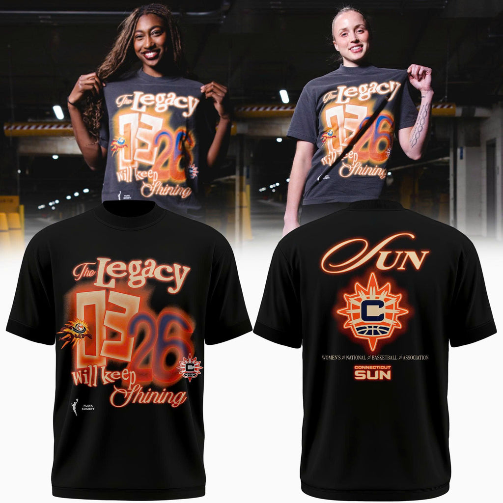 Limited Edition 2026 Connecticut Sun "The Legacy Will Keep Shining" T-Shirt