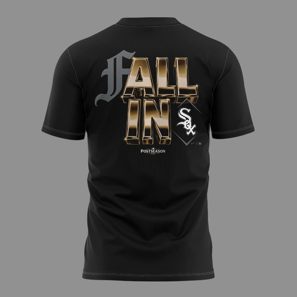 01. Chicago White Sox 2026 MLB Postseason - Fall In Sox T-Shirt