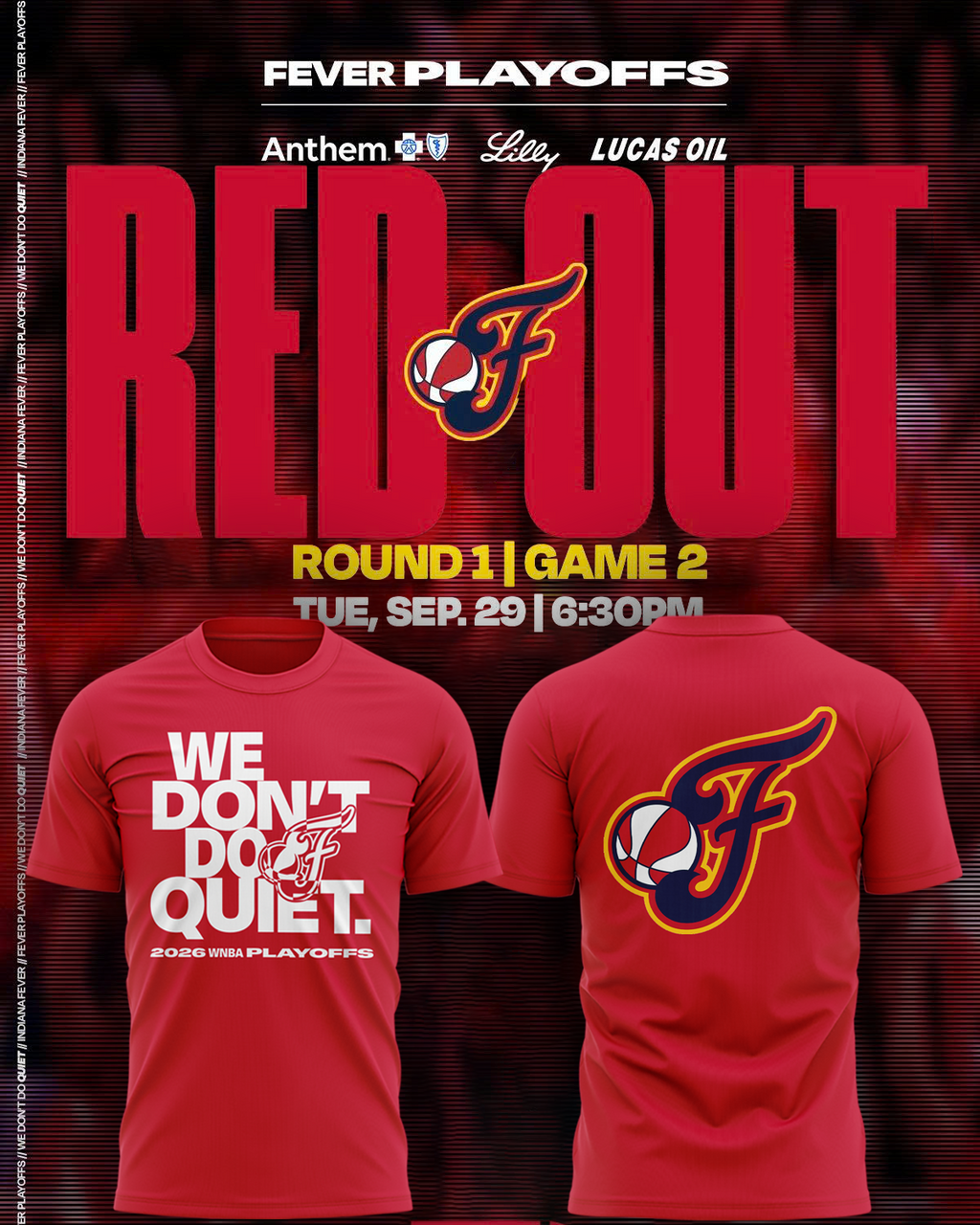 01.Indiana Fever " WE DON'T DO QUIET " T-Shirt