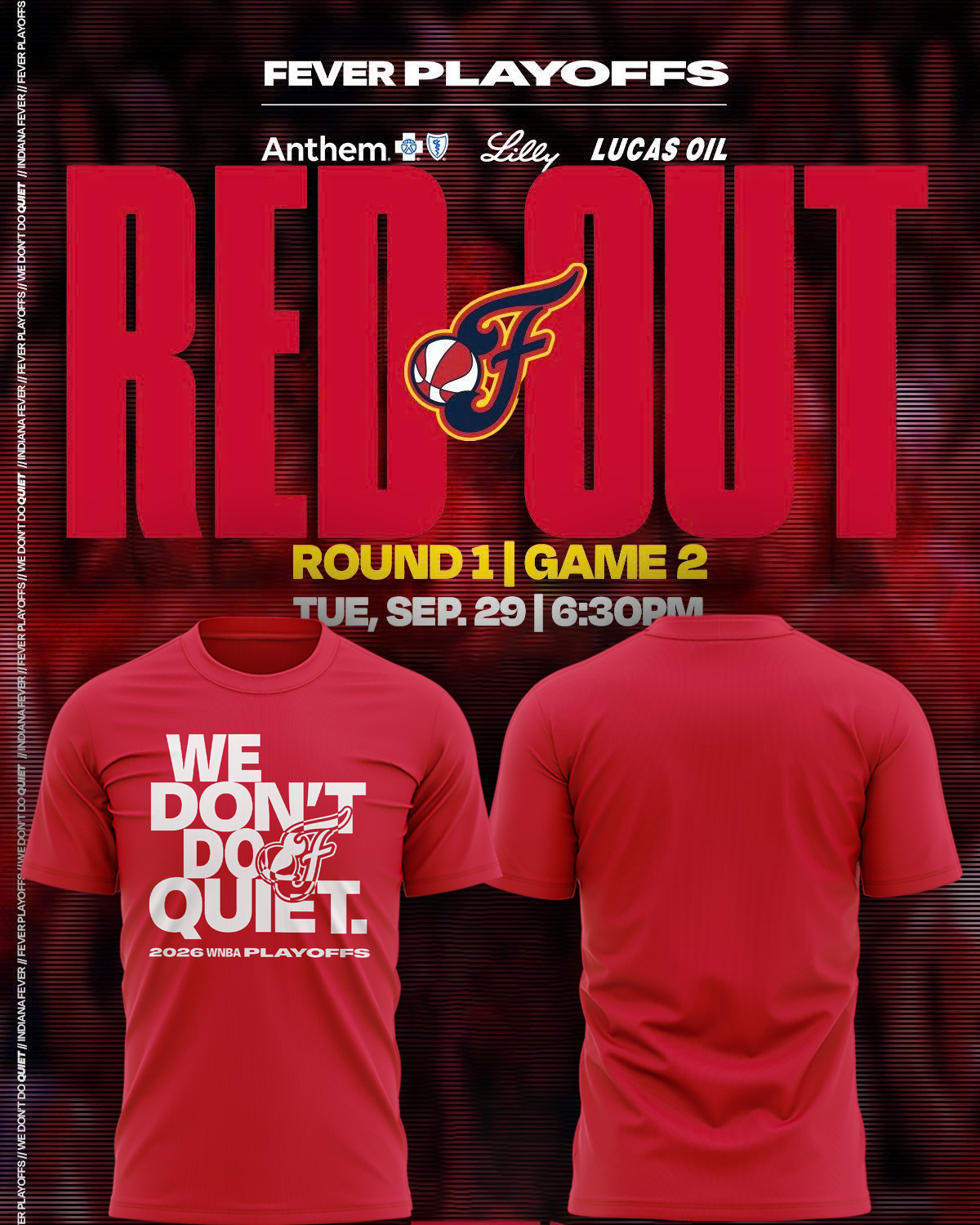 02.Indiana Fever " WE DON'T DO QUIET " T-Shirt
