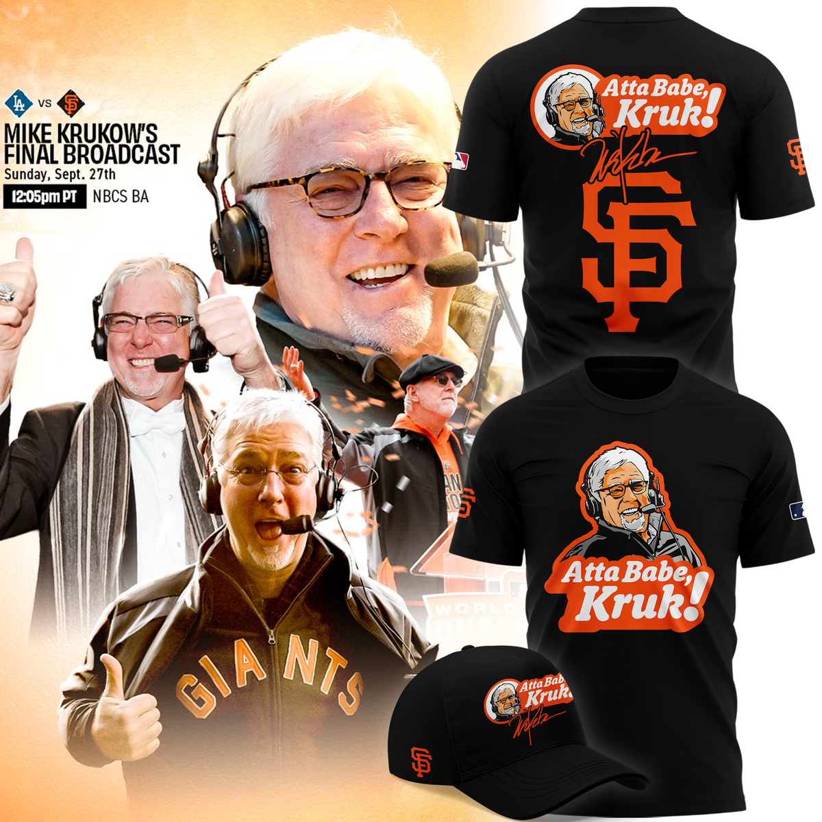 Atta babe, Kruk! SF Giants T-Shirt