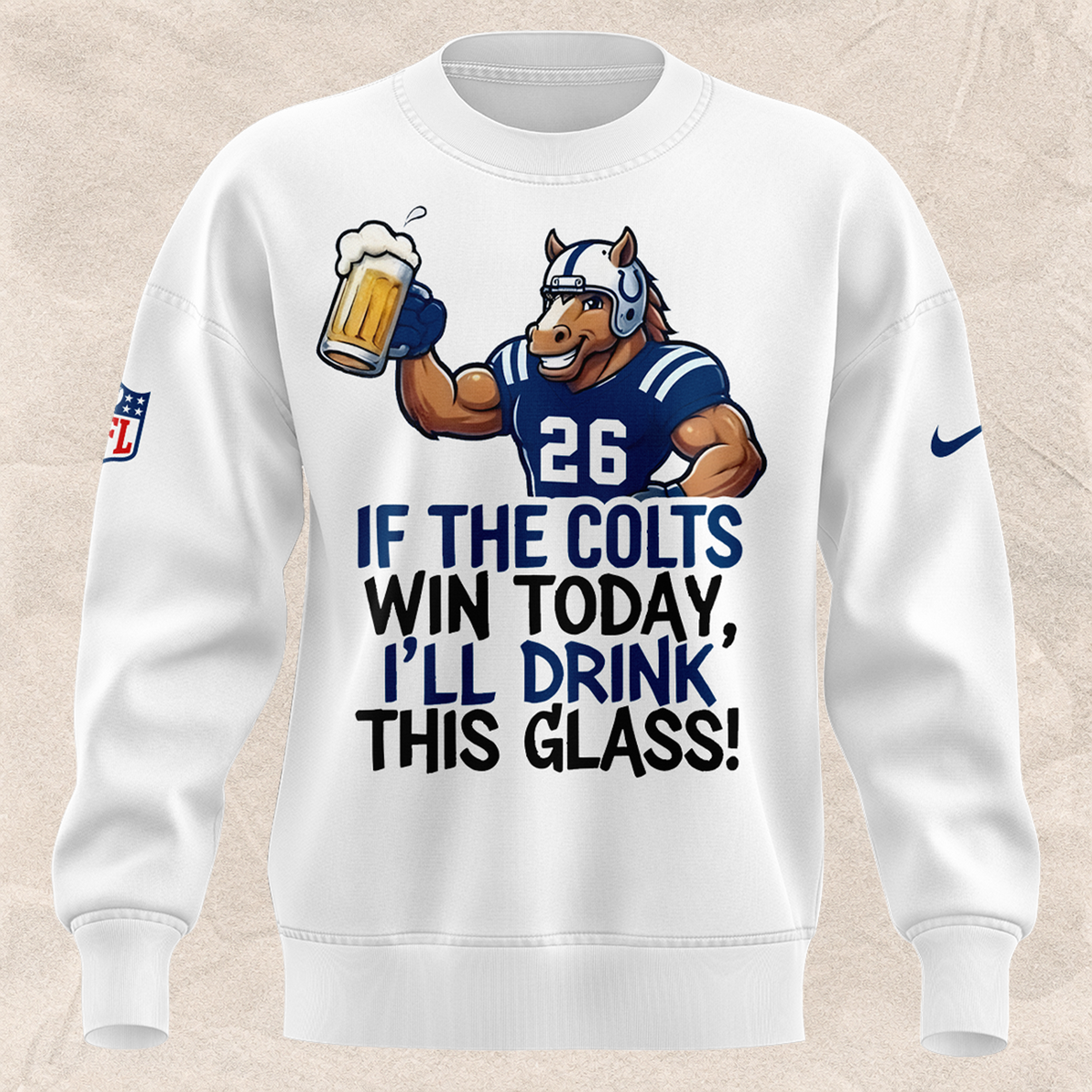 Limited Edition Indianapolis Colts "I'm drunk today" Sweat