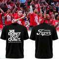 Indiana Fever "We Don't Do Quiet" Black Shirt