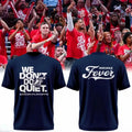 Indiana Fever "We Don't Do Quiet" Blue Shirt