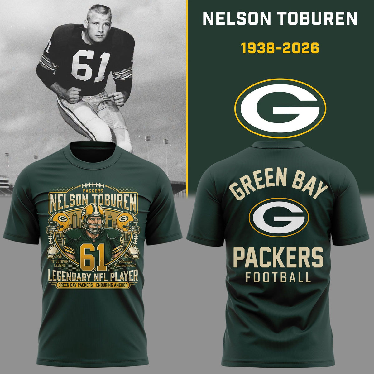 01. Green Bay Packers Nelson Toburen - Thank You For Memories T-Shirt