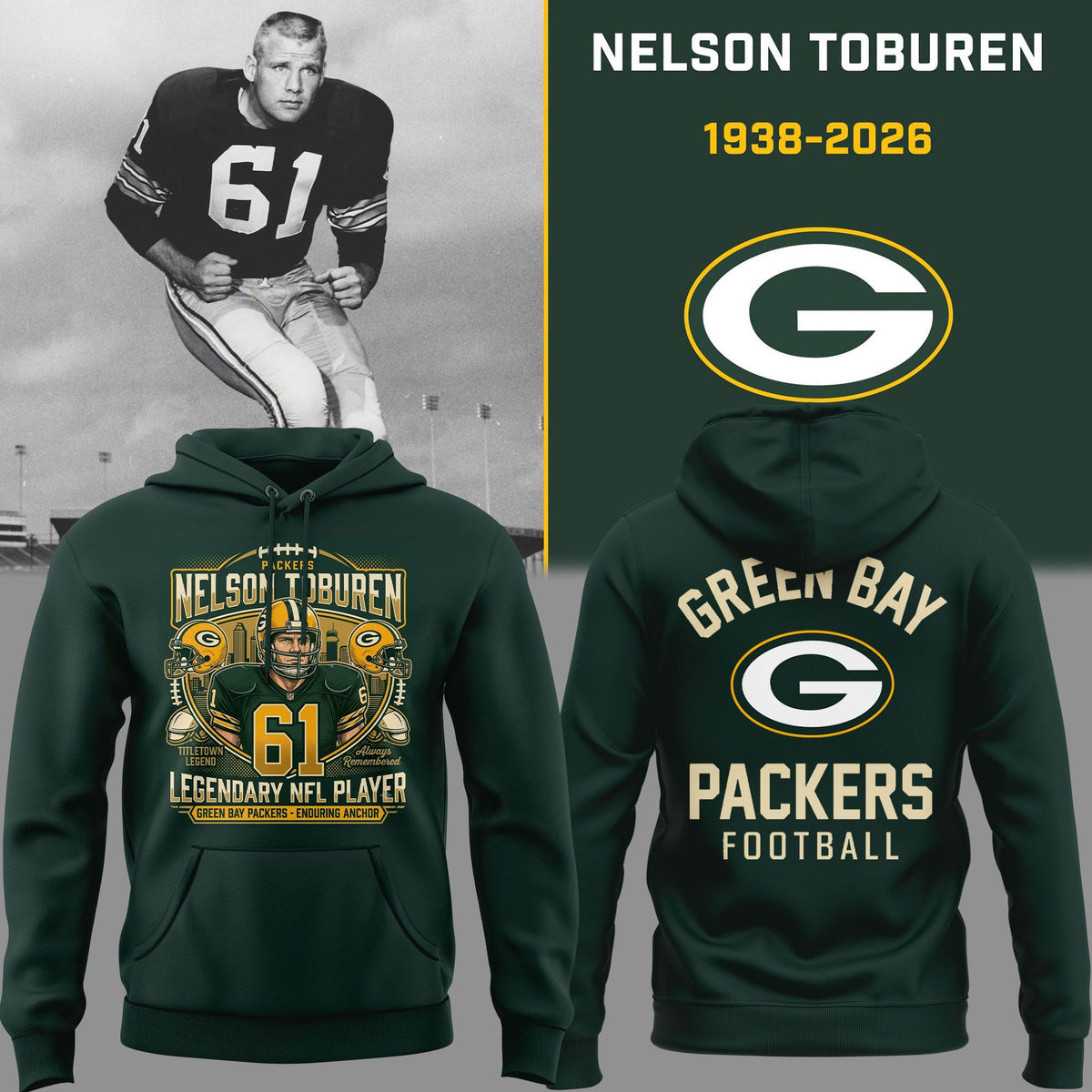 02. Hoodie Green Bay Packers Nelson Toburen - Thank You For Memories Hoodie