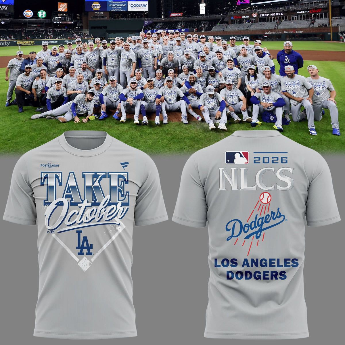 01. Los Angeles Dodgers Take October NLCS Bound 2026 T-Shirt