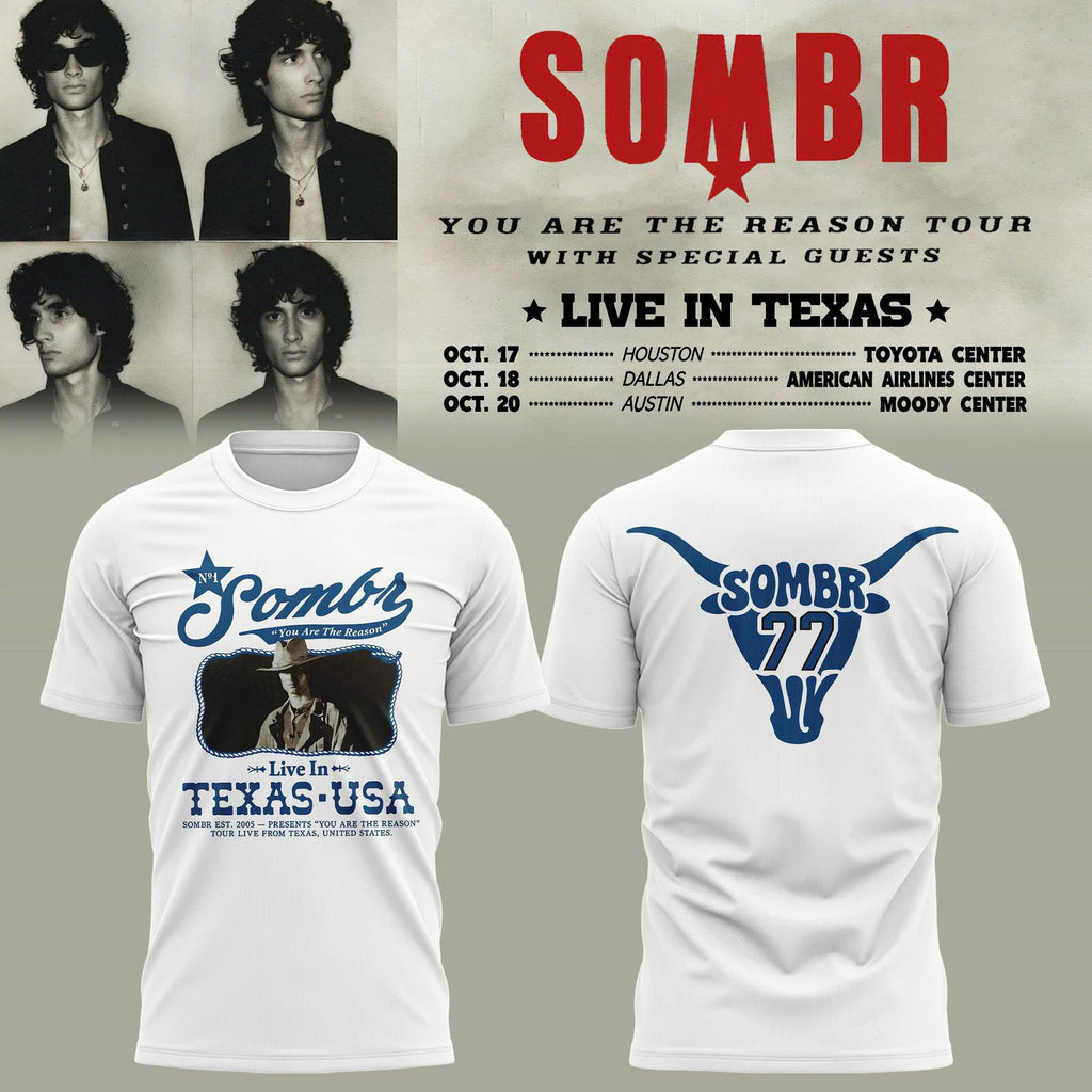 Sombr - You Are The Reason Tour 2026 Live in Texas T-shirt