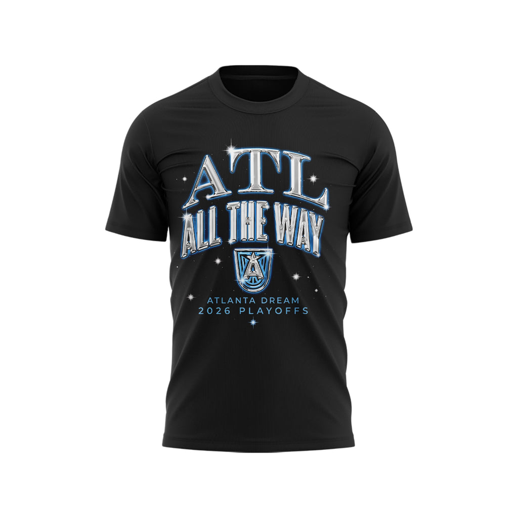 Atlanta Dream Playoffs 2026 ATL All the Way T-Shirt