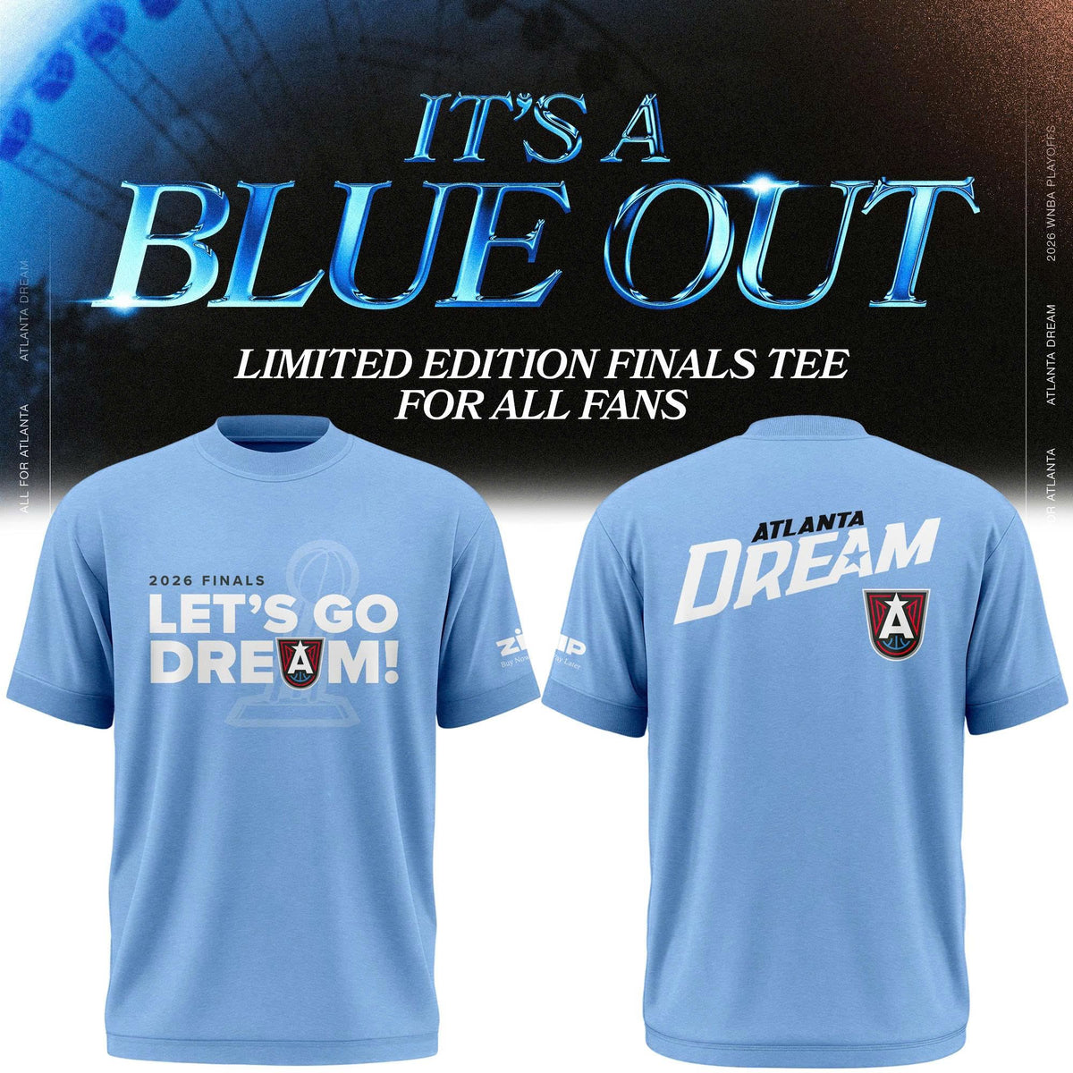 Atlanta Dream "It's A Blue Out" 2026 WNBA Finals Limited Edition T-Shirt