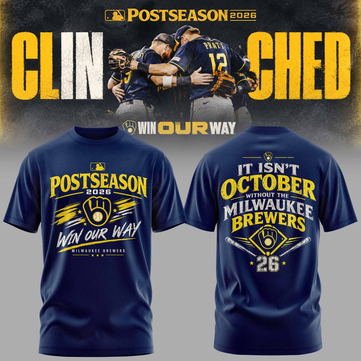 Limited Edition Milwaukee Brewers Postseason 2026 Clinched T-shirt