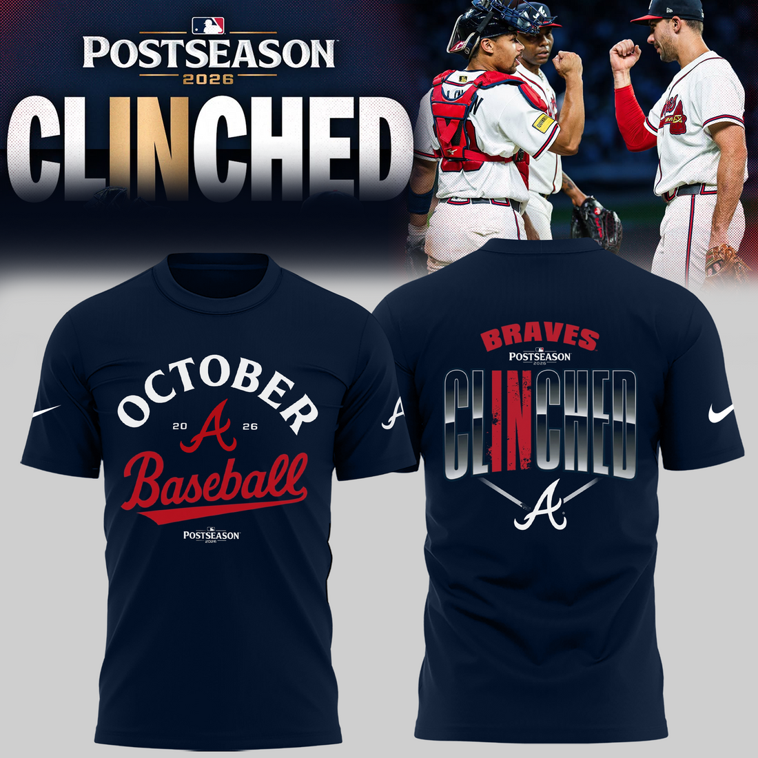 Limited Edition Atlanta Braves Postseason 2026 Clinched T-shirt