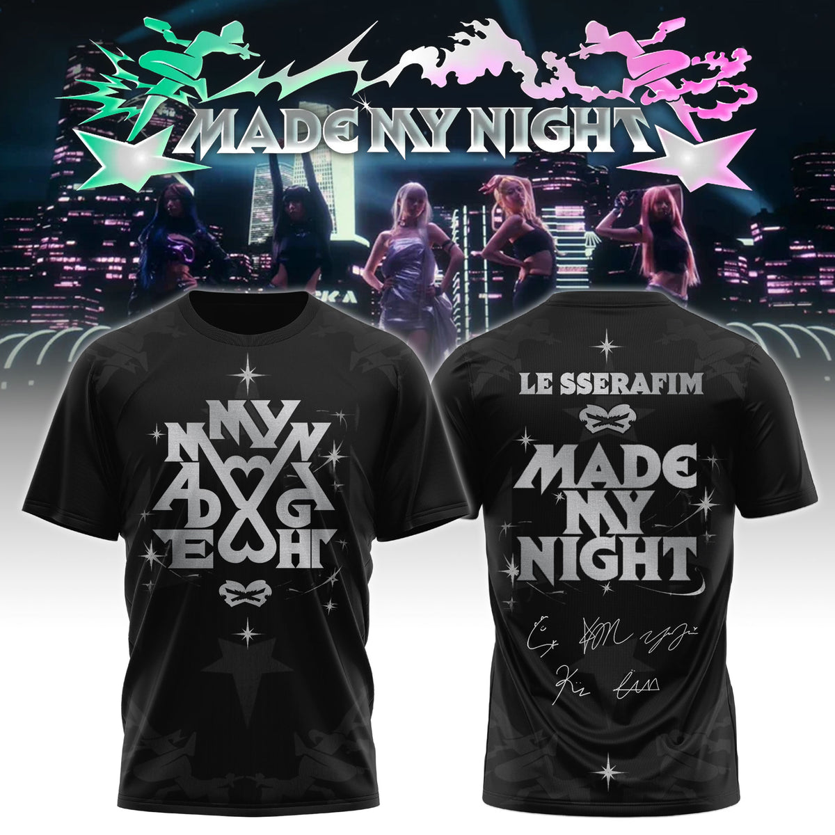 LE SSERAFIM Special “Made My Night” Limited Edition T.shirt
